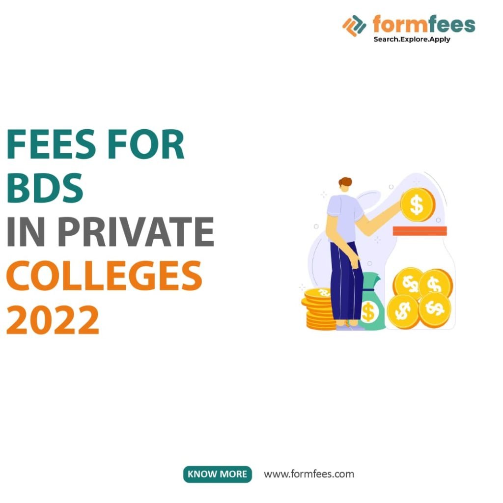  Fees For BDS in Private Colleges 2022