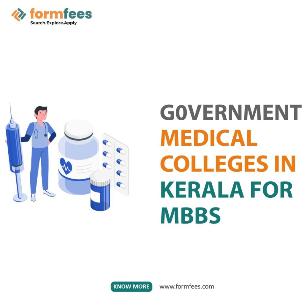 Government Medical Colleges in Kerala for MBBS