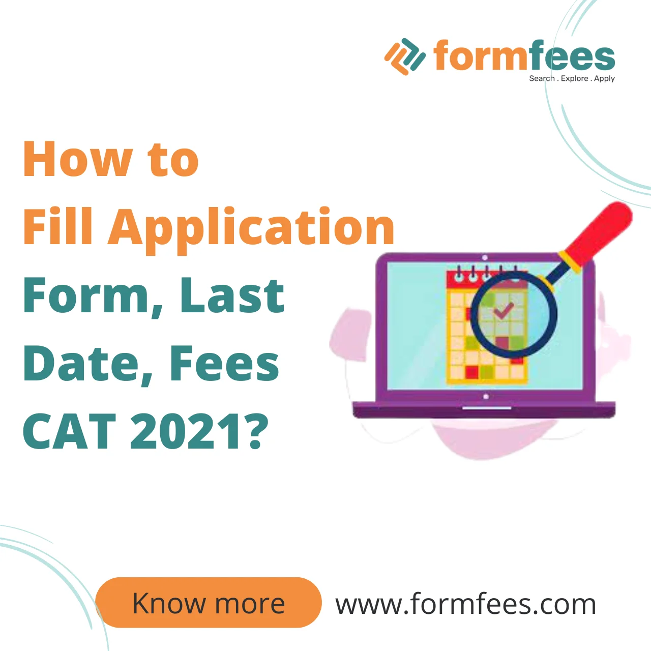 How to Fill Application Form, Last Date, Fees CAT 2021