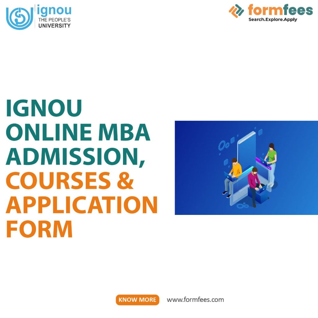 IGNOU Online MBA Admission, Courses & Application Form