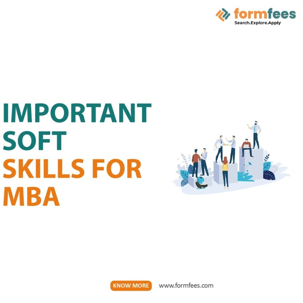Important Soft Skills For MBA