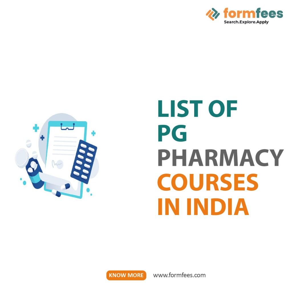 List Of PG Pharmacy Courses In India