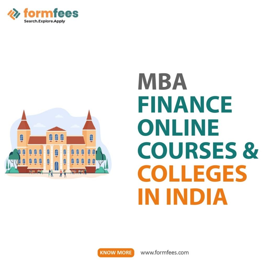 MBA Finance Online Course & Colleges in India