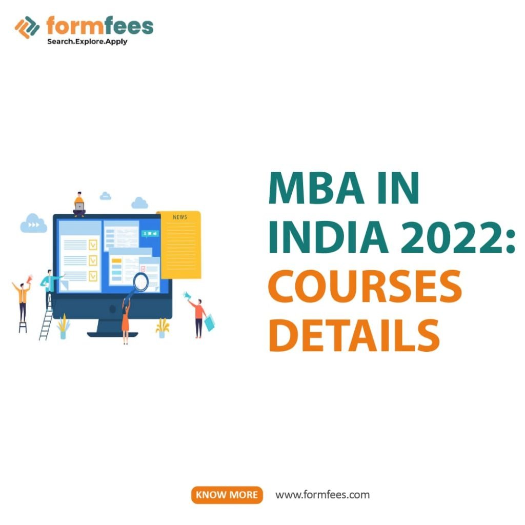 MBA in India 2022: Courses Details