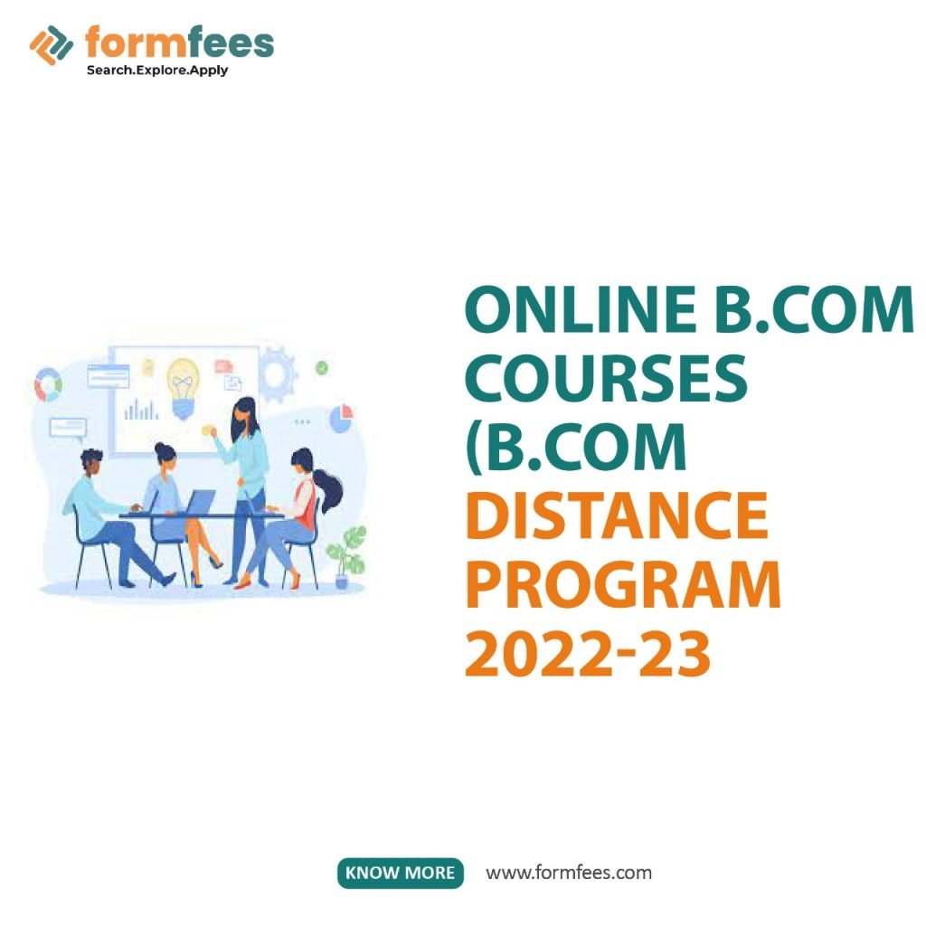 Online B.Com Courses (B.Com Distance Program 2022-23)