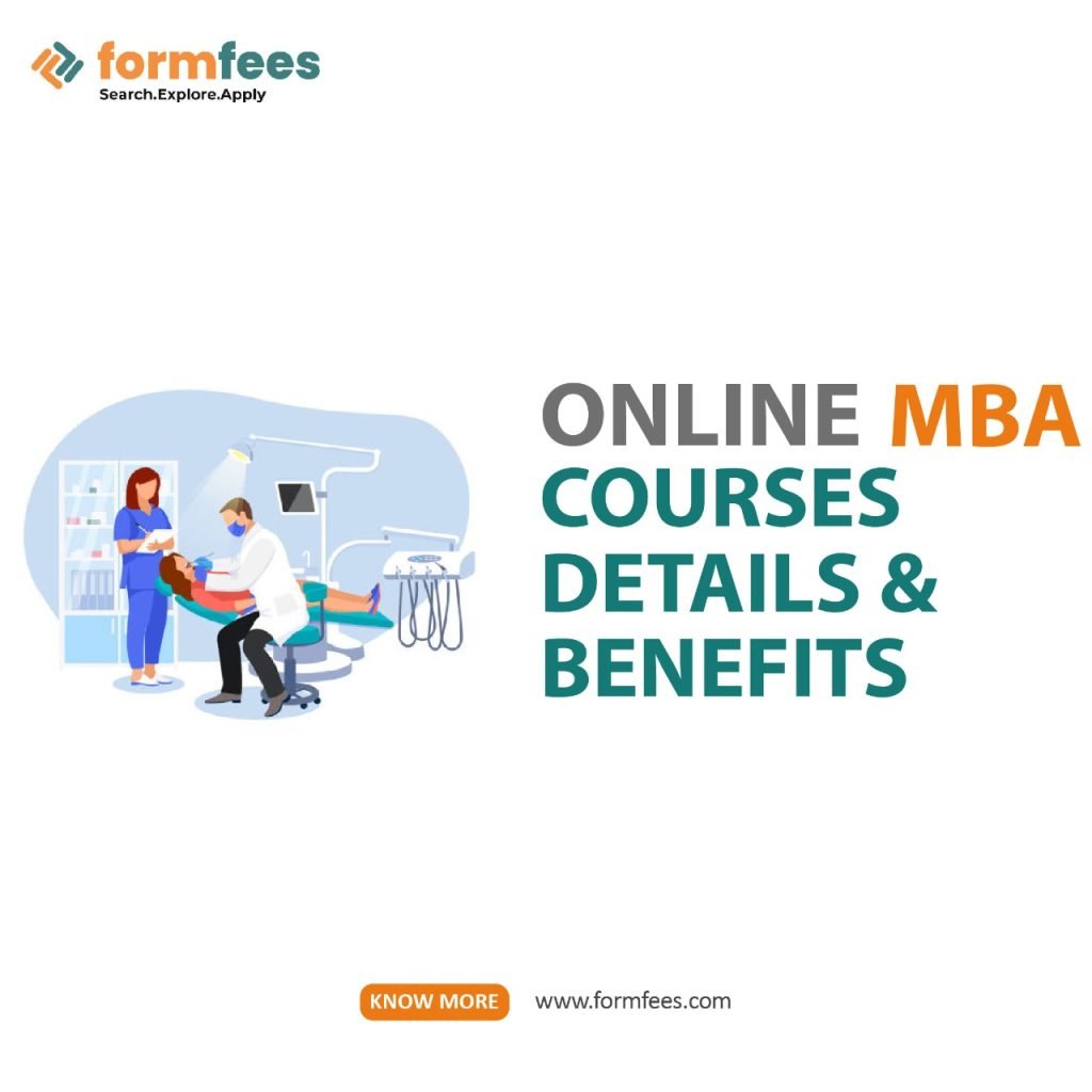 Online MBA Courses Details & Benefits