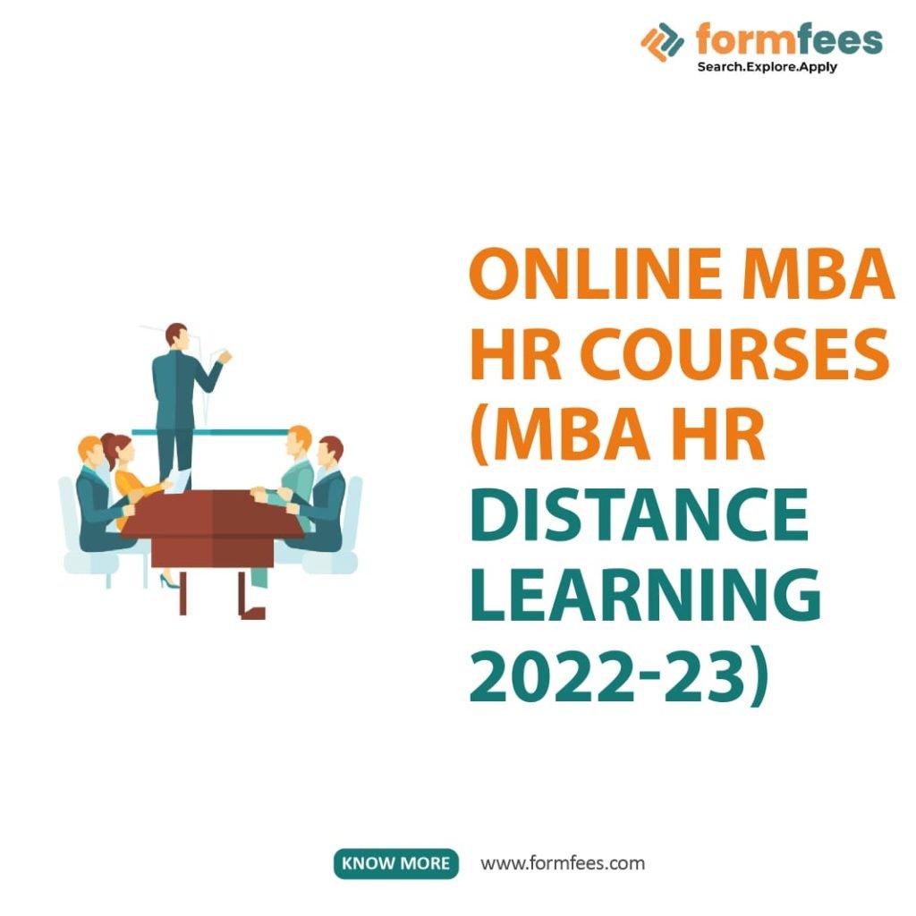 Online MBA HR Courses (MBA HR Distance Learning 2022-23)
