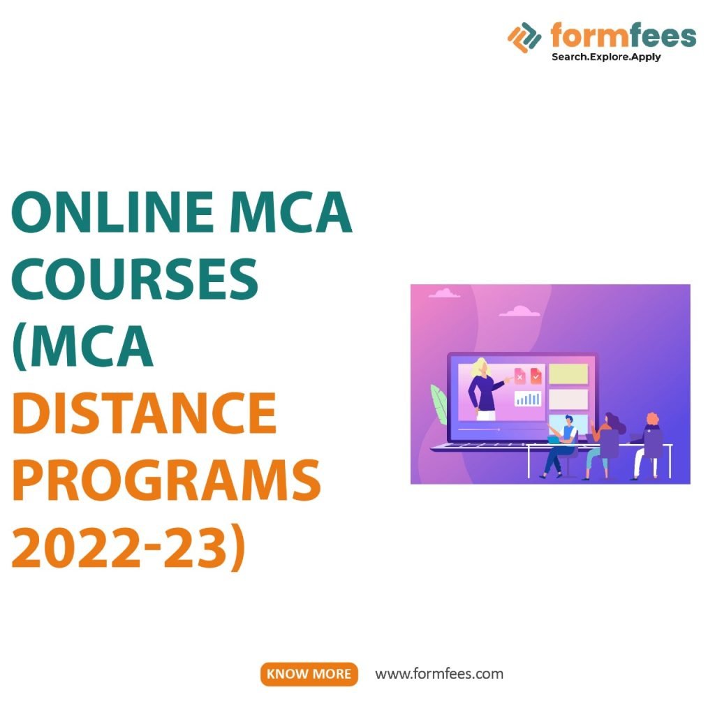 Online MCA Courses (MCA Distance Programs 2022-23)