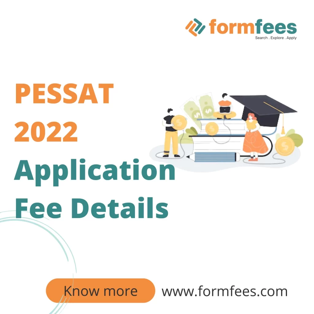 PESSAT 2022 Application Fee Details
