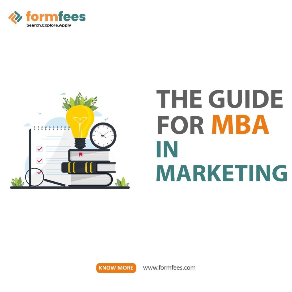 The Guide for MBA in Marketing