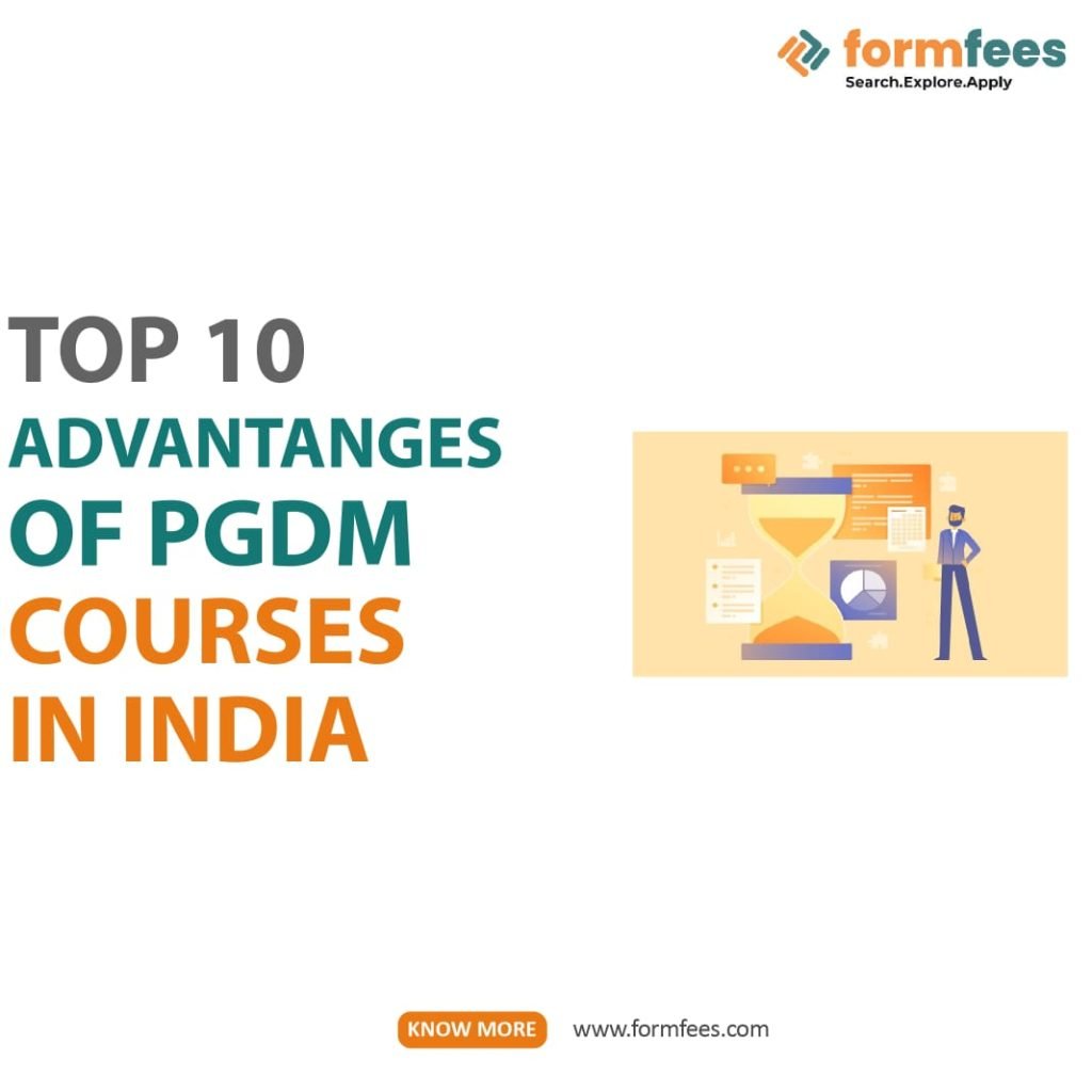 Top 10 Advantages of PGDM Courses in India