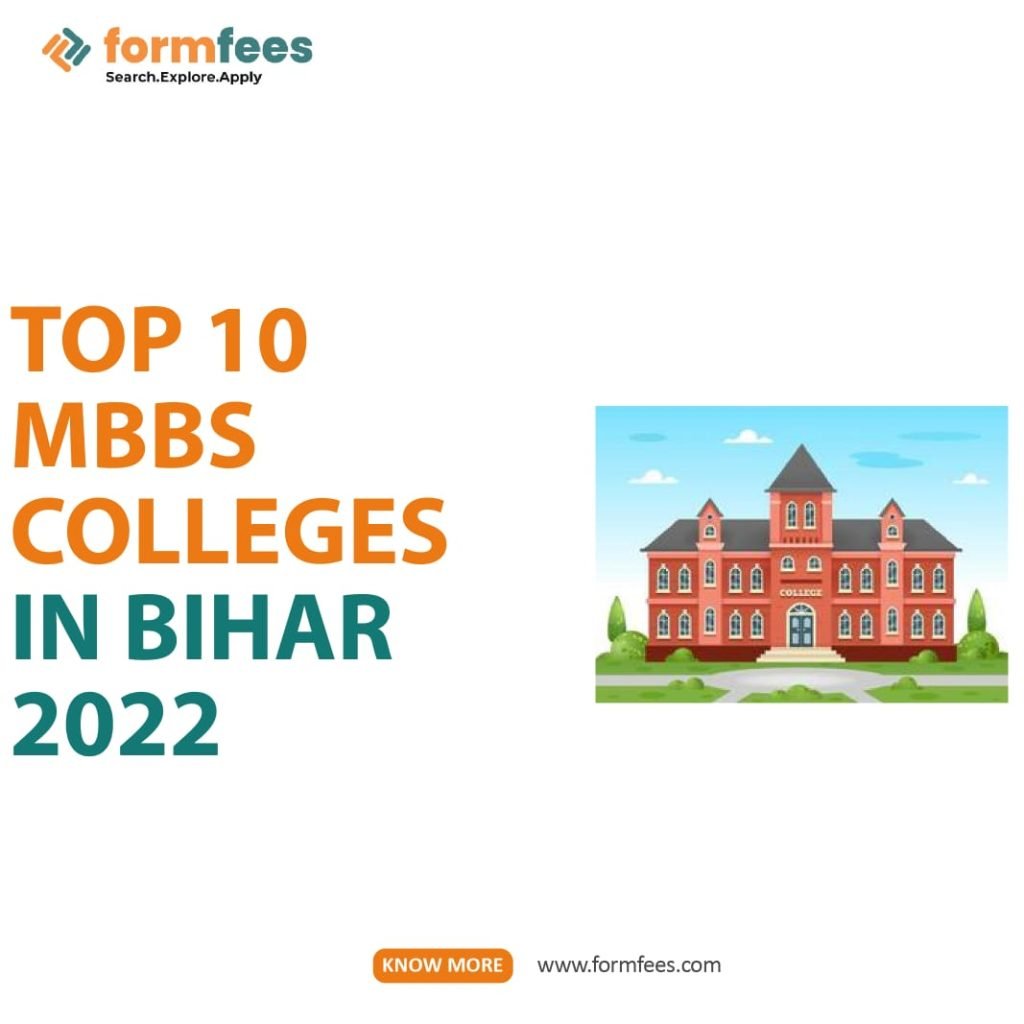 Top 10 MBBS Colleges in Bihar 2022