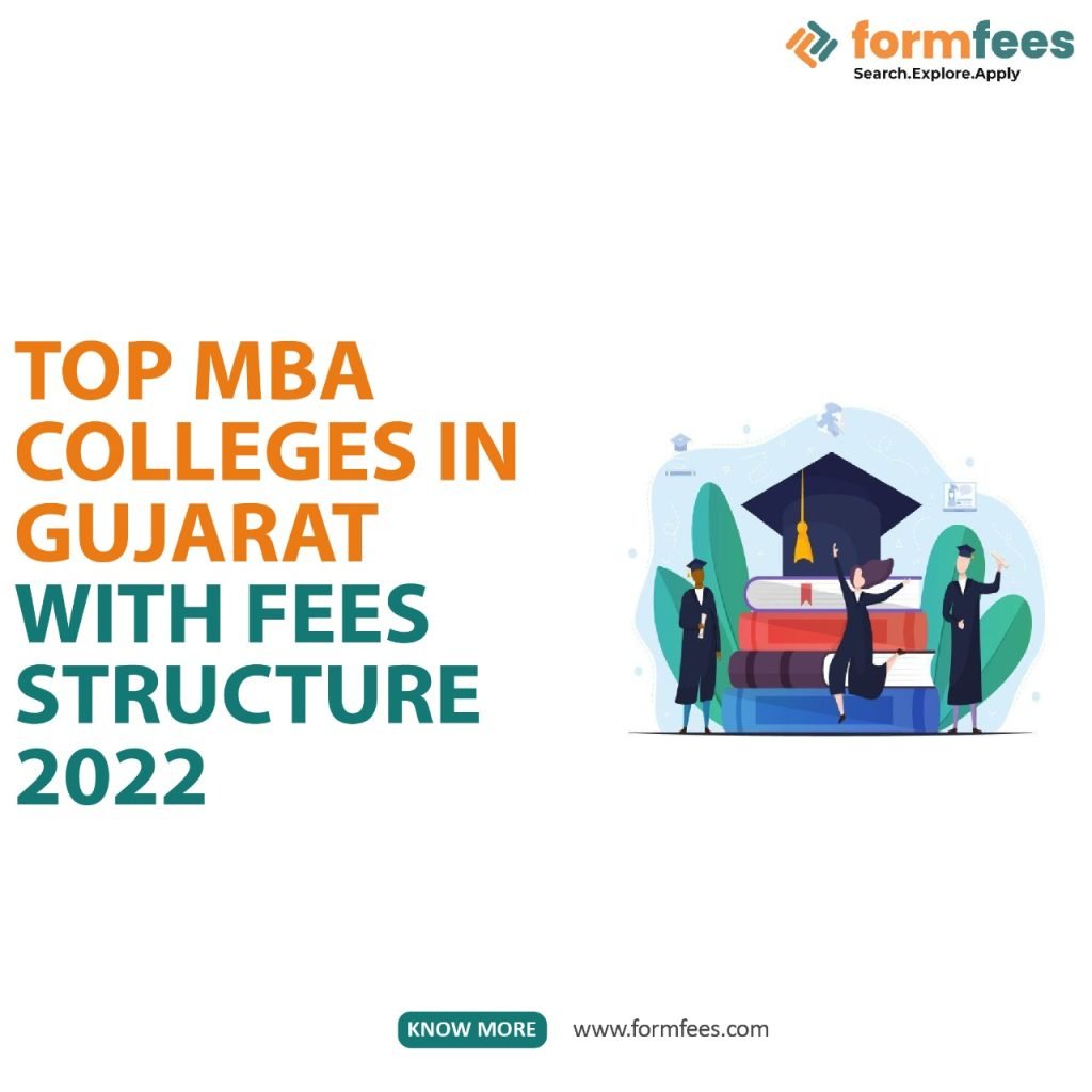 Top MBA Colleges in Gujarat with Fees Structure 2022