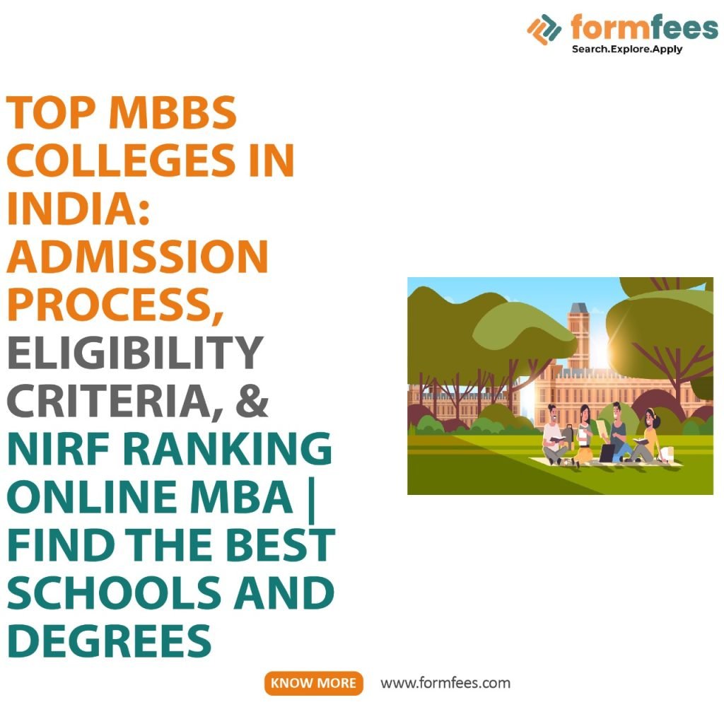 Top MBBS Colleges in India: Admission Process, Eligibility Criteria, & NIRF Ranking