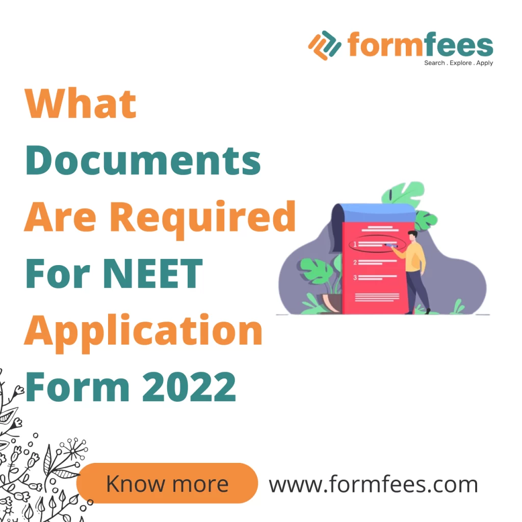 What-Documents-Are-Required-For-NEET-Application-Form-2022