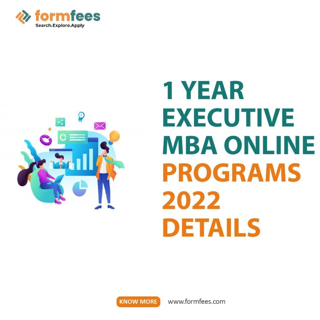 1 Year Executive MBA Online Programs 2022 Details