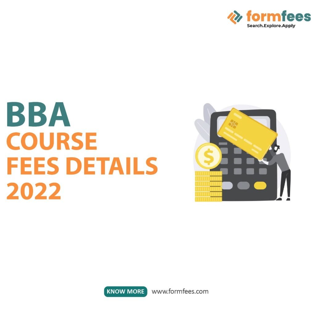 BBA Course Fees Details 2022