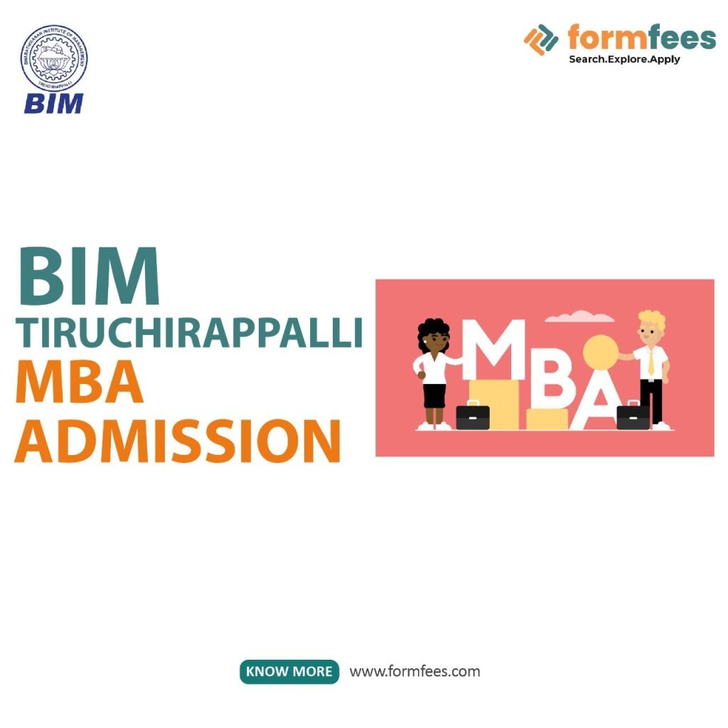 BIM Tiruchirappalli MBA Admission