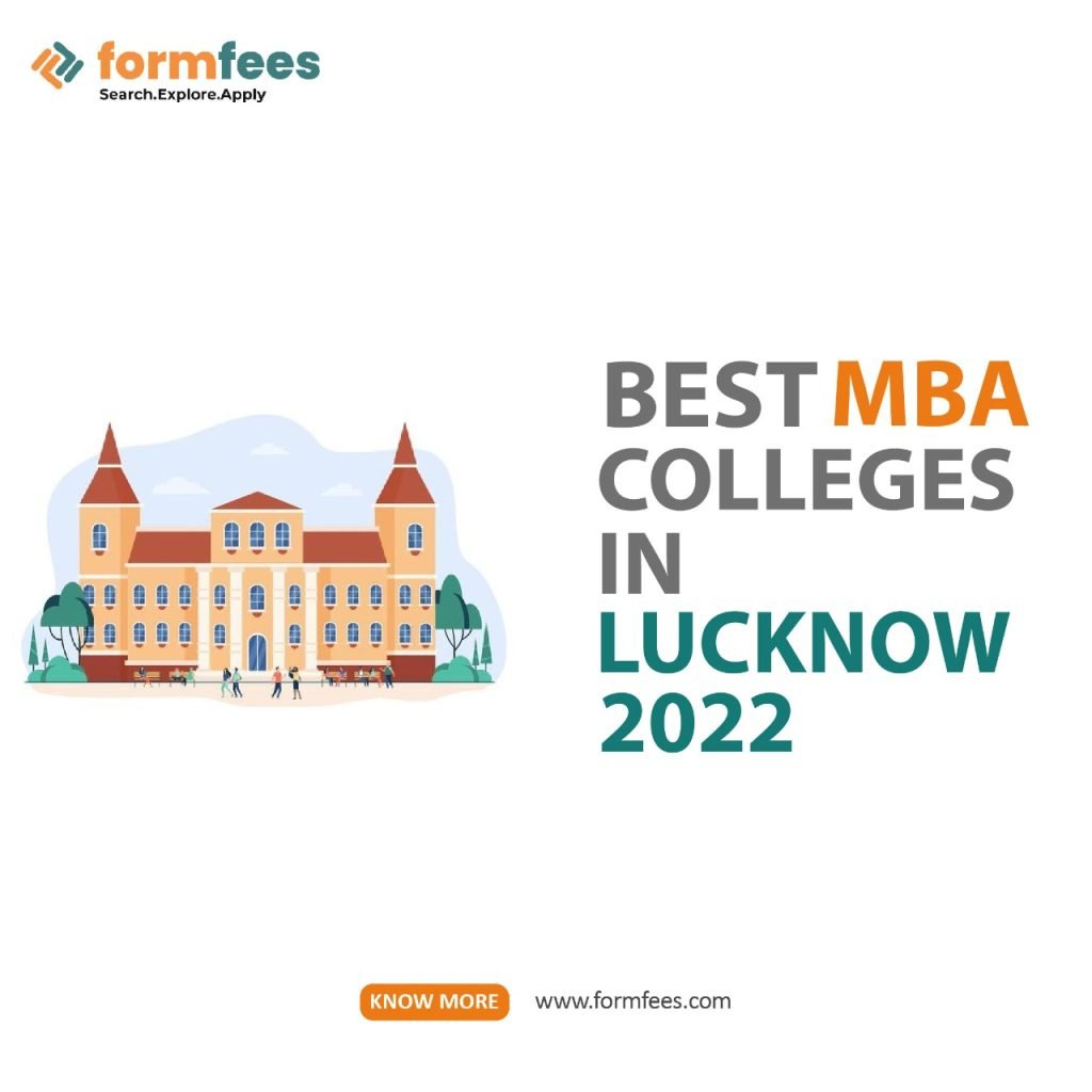Best MBA Colleges in Lucknow 2022