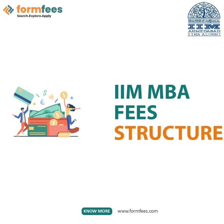 IIM Ahmedabad MBA Fees- Here Complete IIM MBA Fee Structure – Formfees