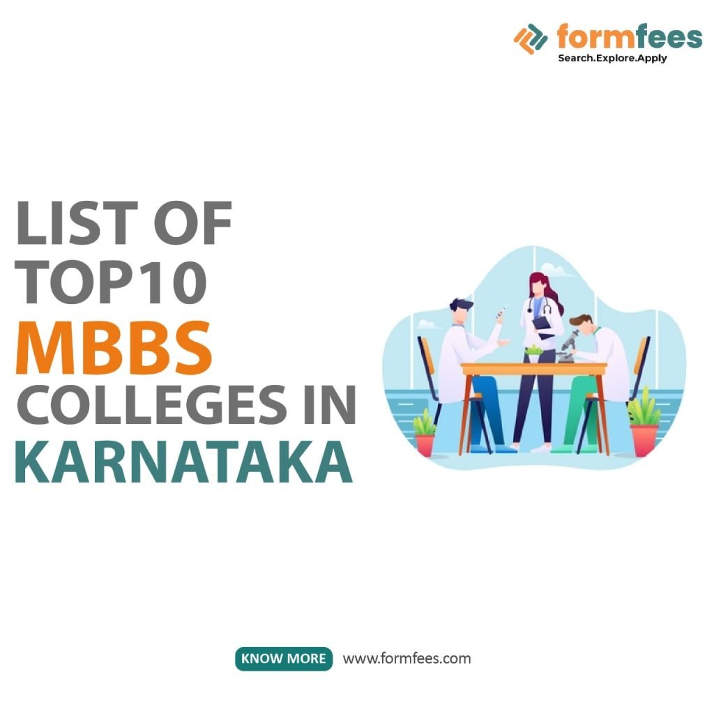 List Of Top 10 MBBS Colleges In Karnataka