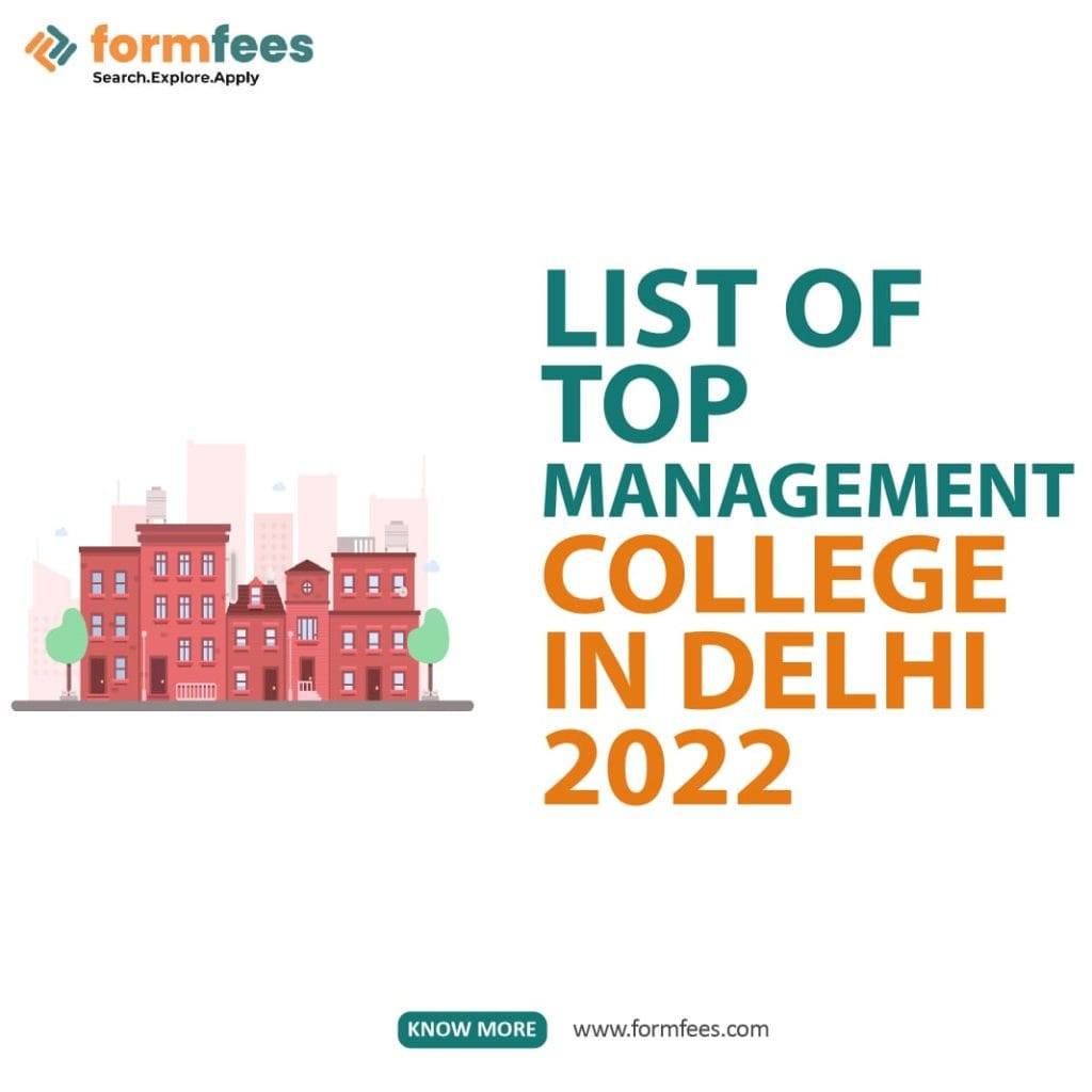 List of Top Management College in Delhi 2022