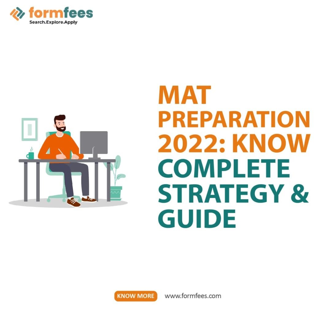 MAT Preparation 2022: Know Complete Strategy & Guide