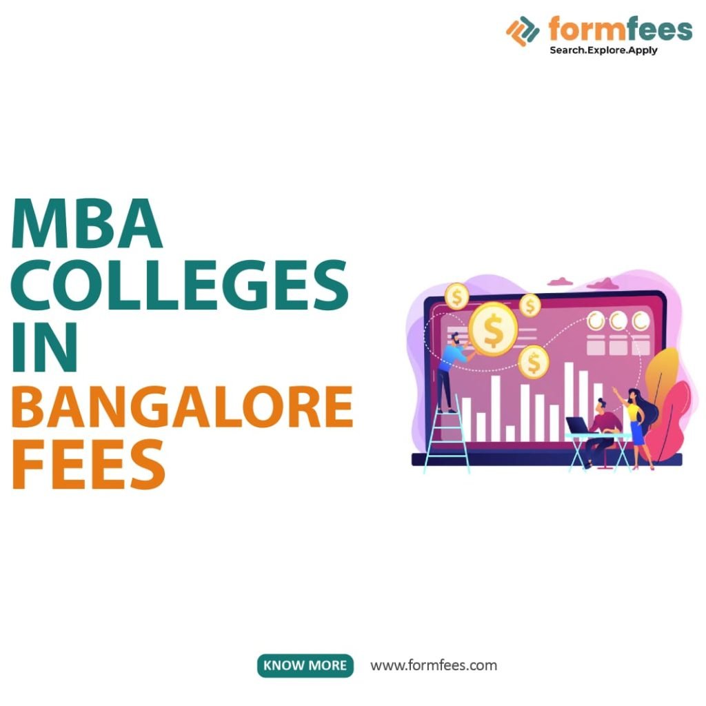MBA Colleges in Bangalore with Fees
