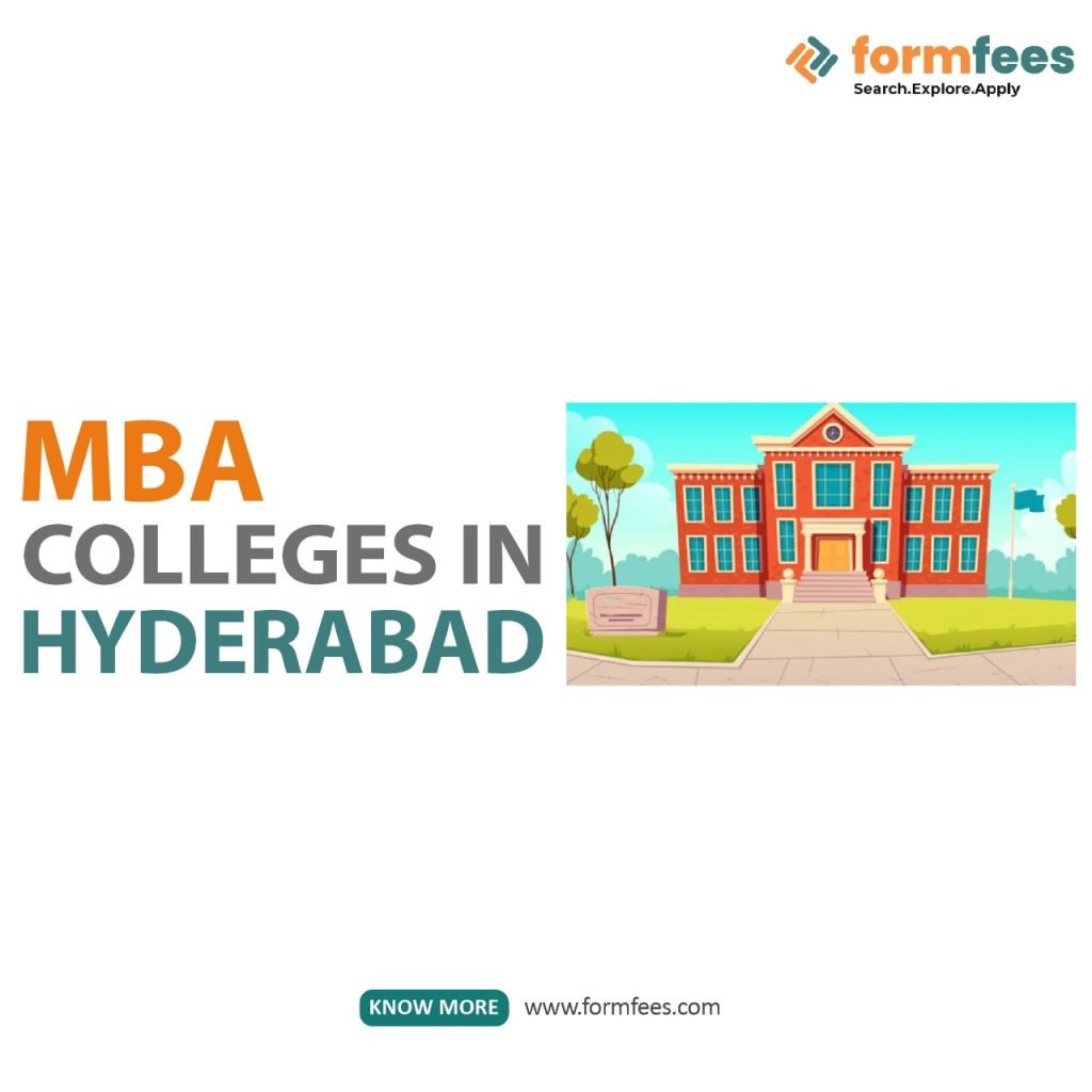MBA Colleges in Hyderabad