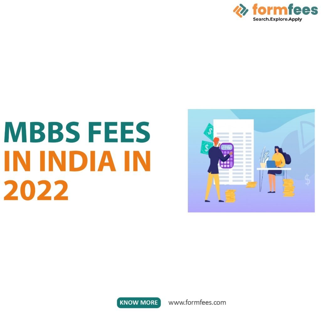 MBBS Fees in India in 2022