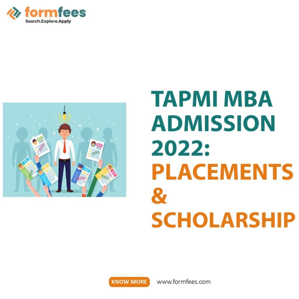 TAPMI MBA Admission 2022: Placements & Scholarship