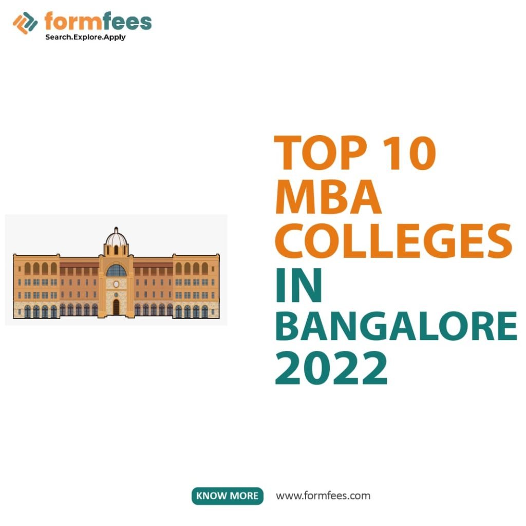 Top 10 MBA Colleges in Bangalore 2022