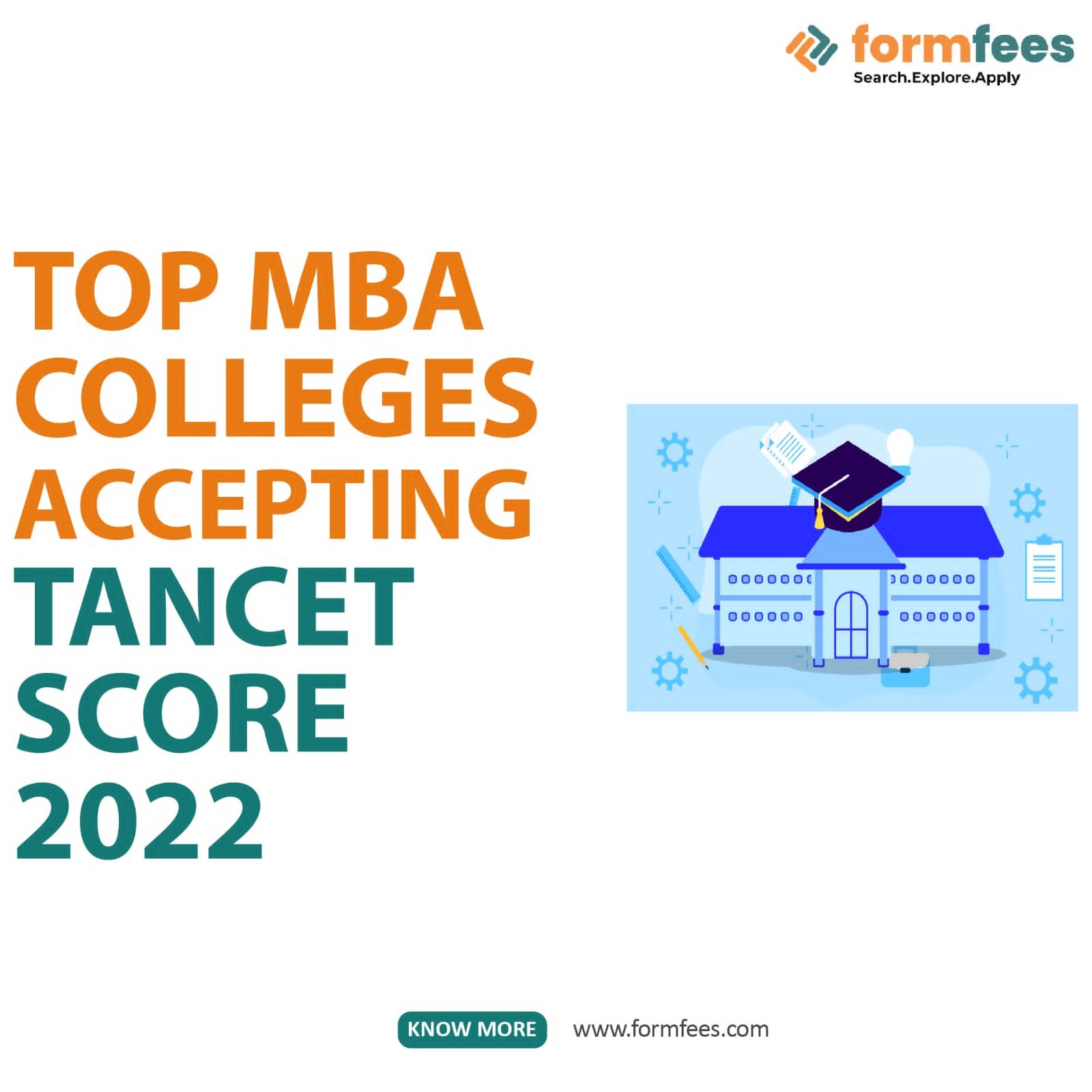 Top MBA Colleges Accepting TANCET Score 2022