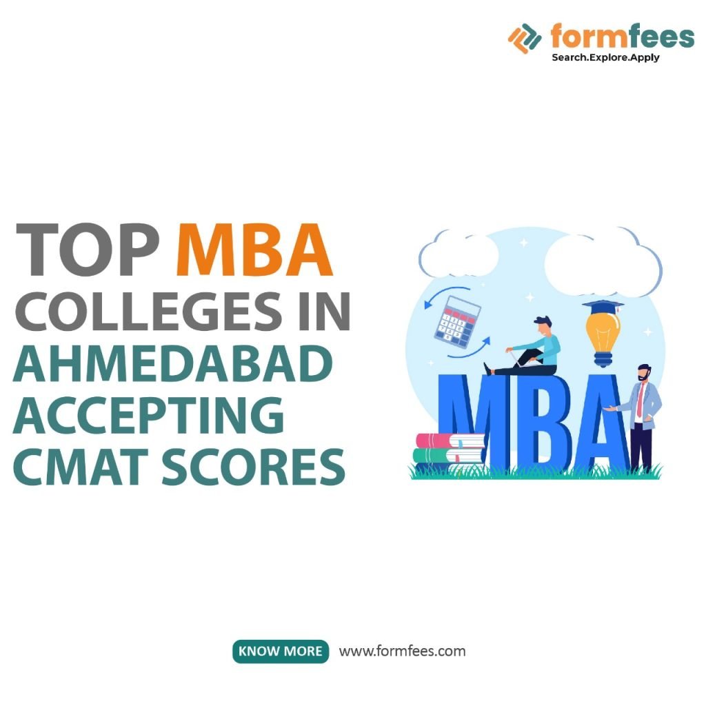 Top MBA Colleges in Ahmedabad Accepting CMAT Scores