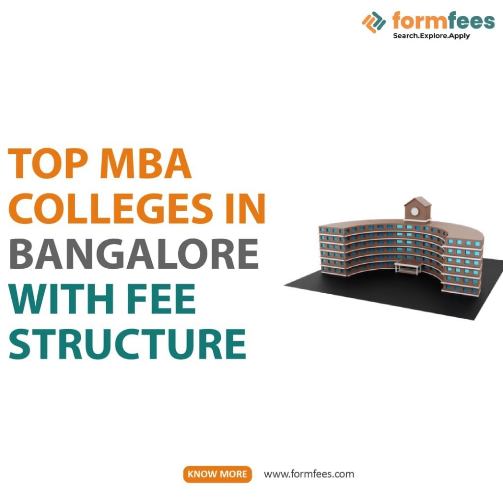 Top MBA Colleges in Bangalore with Fee Structure