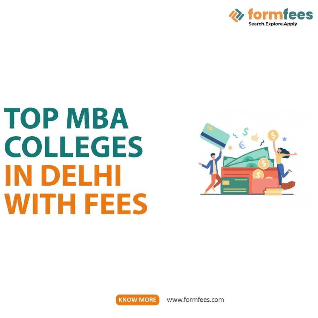Top MBA Colleges in Delhi with Fees