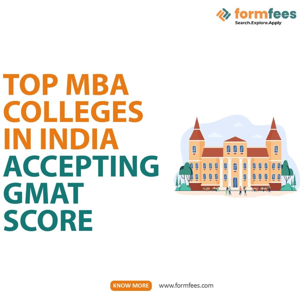 Top MBA Colleges in India Accepting GMAT Score