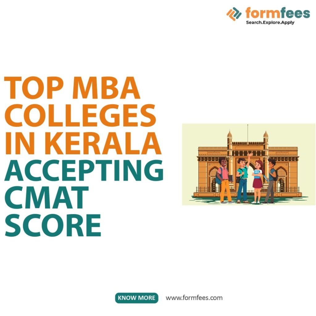 Top MBA Colleges in Kerala Accepting CMAT Score
