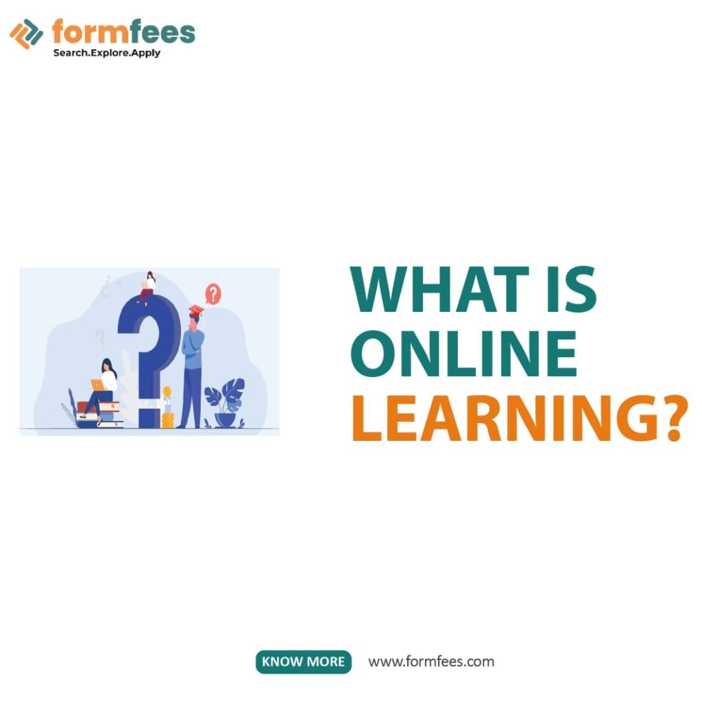 What is Online Learning?