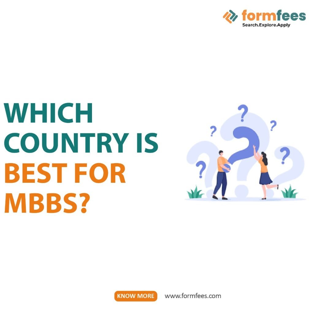 Which Country is Best for MBBS?