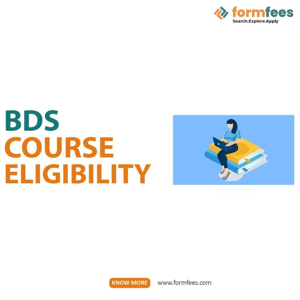 BDS Course Eligibility