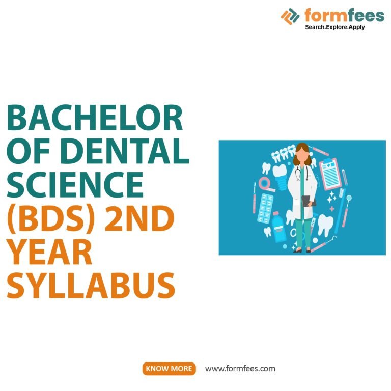 Bachelor Of Dental Science (BDS) 2nd Year Syllabus – Formfees