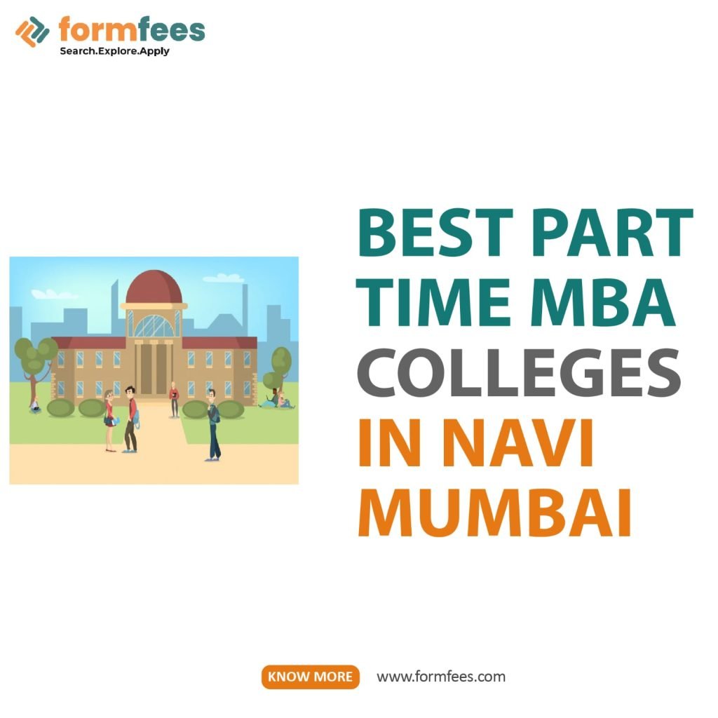 Best Part time MBA Colleges in Navi Mumbai