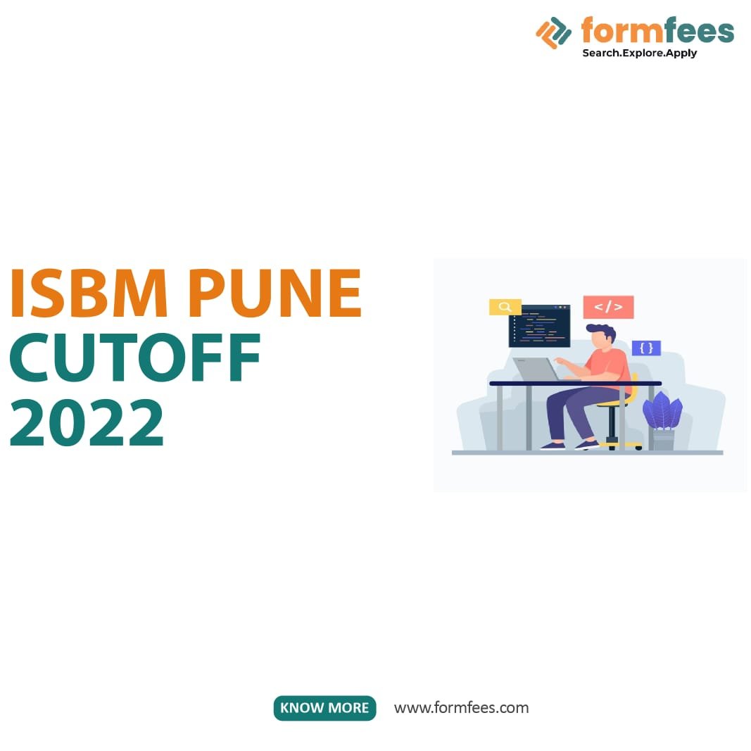 ISBM Pune Cutoff 2022