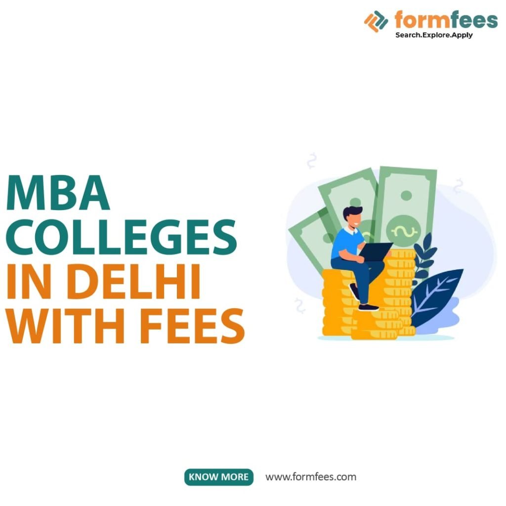 MBA Colleges in Delhi with Fees