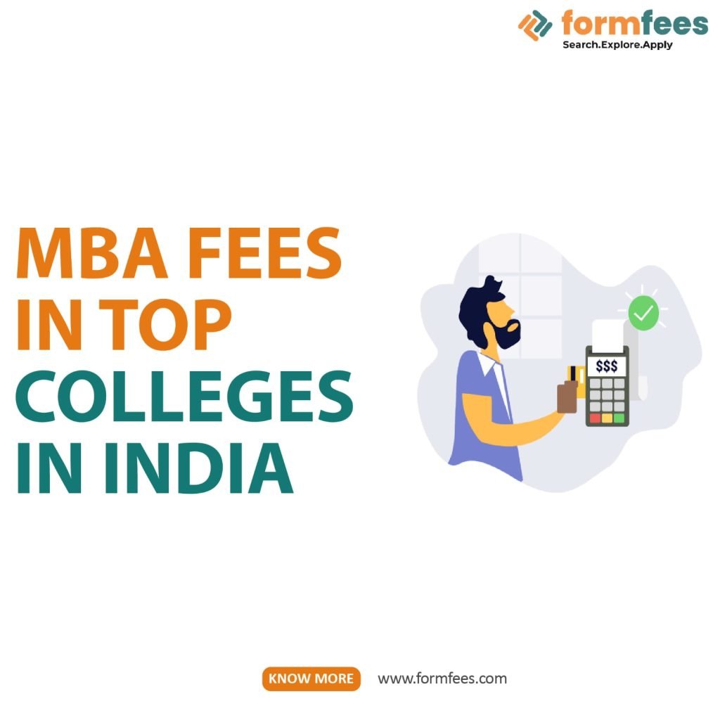 MBA Fees in Top Colleges in India