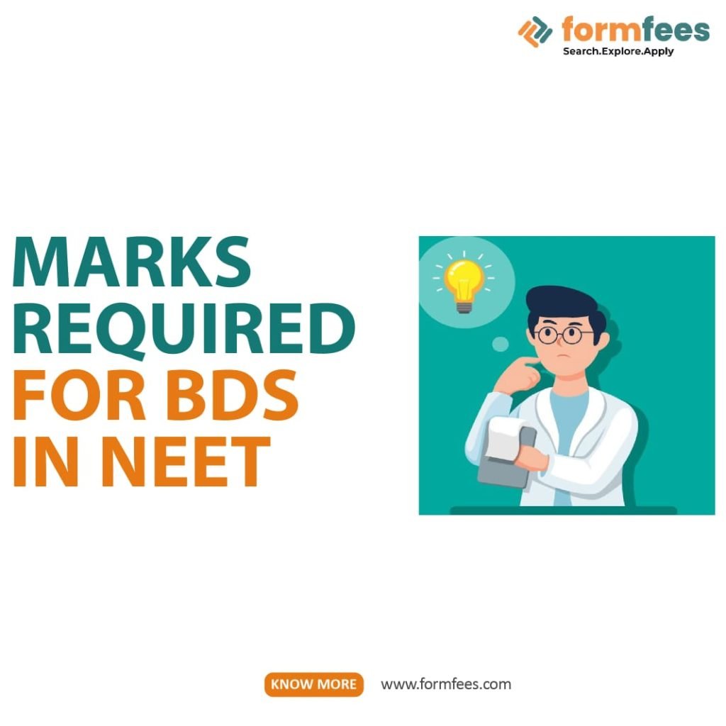 Marks Required For BDS in NEET