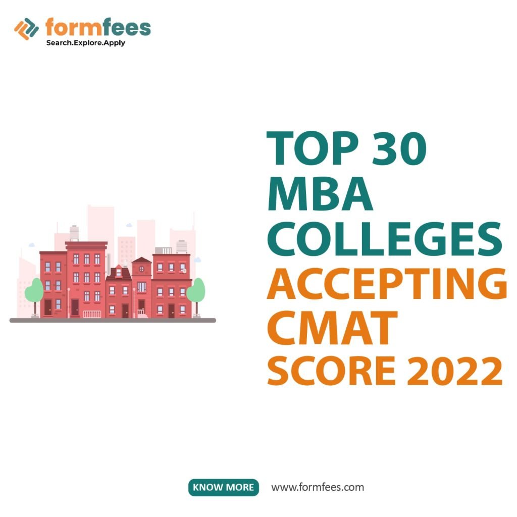 Top 30 MBA Colleges Accepting CMAT Score 2022