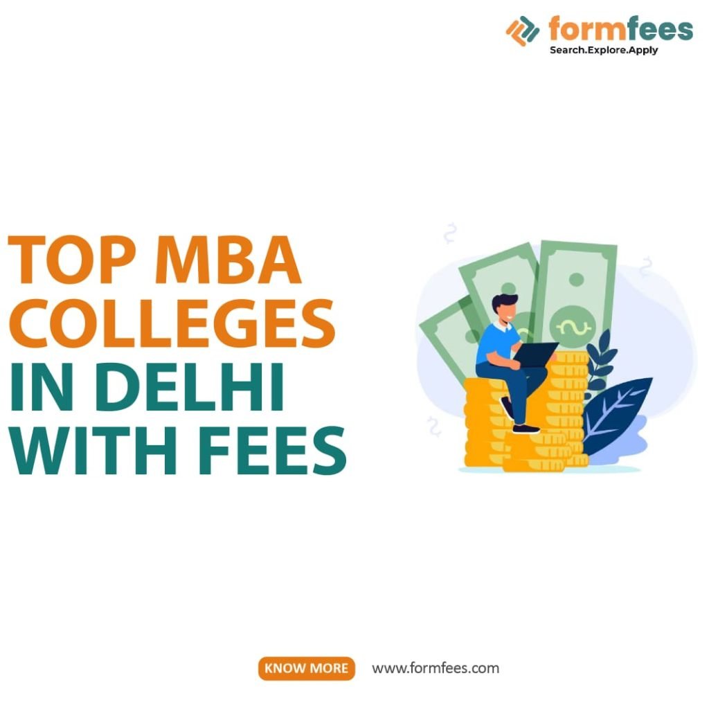 Top MBA Colleges in Delhi with Fees