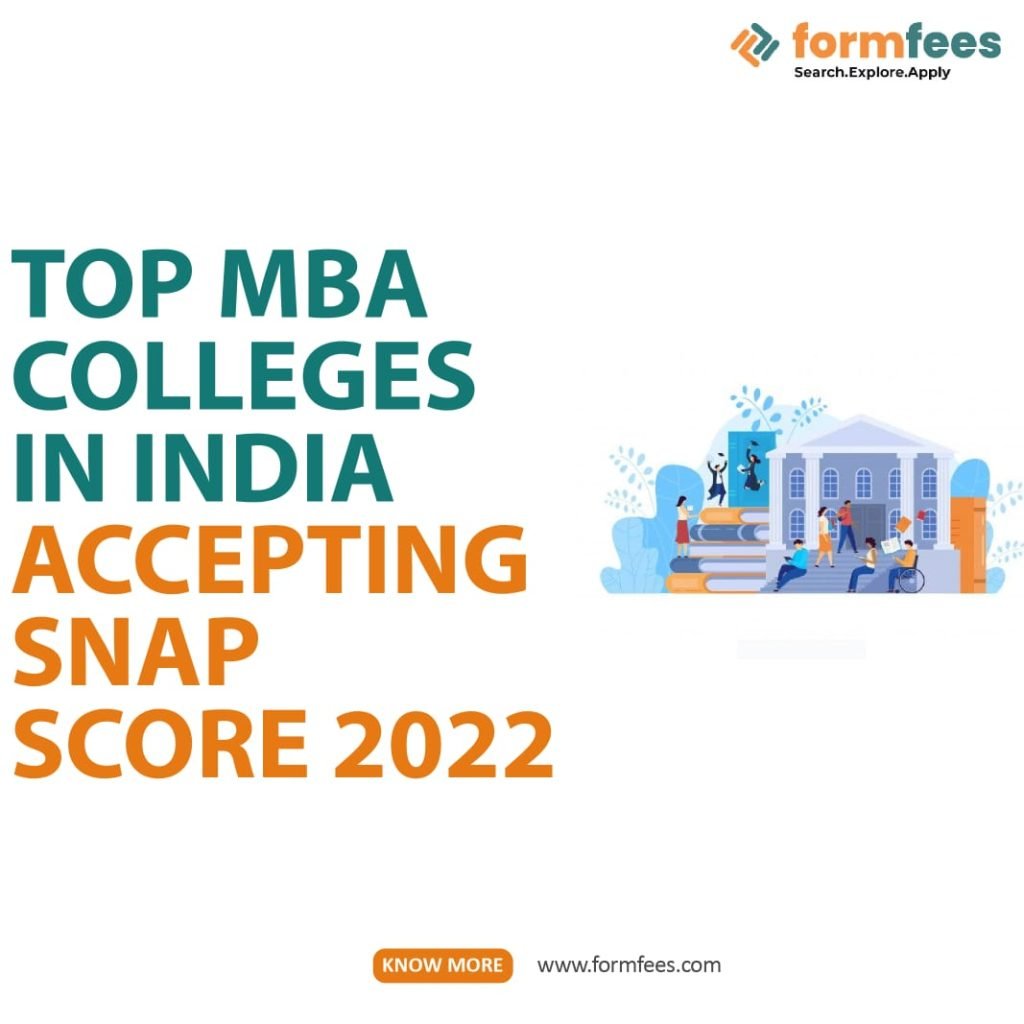Top MBA Colleges in India accepting SNAP Score 2022
